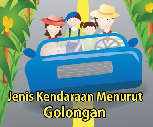 Jenis Kendaraan berdasarkan Golongan