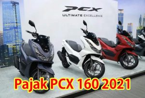 Pajak Honda PCX 160 2025