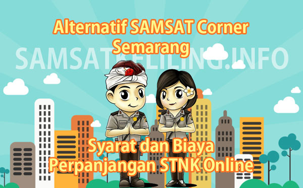 Jadwal Lokasi SAMSAT Corner Semarang