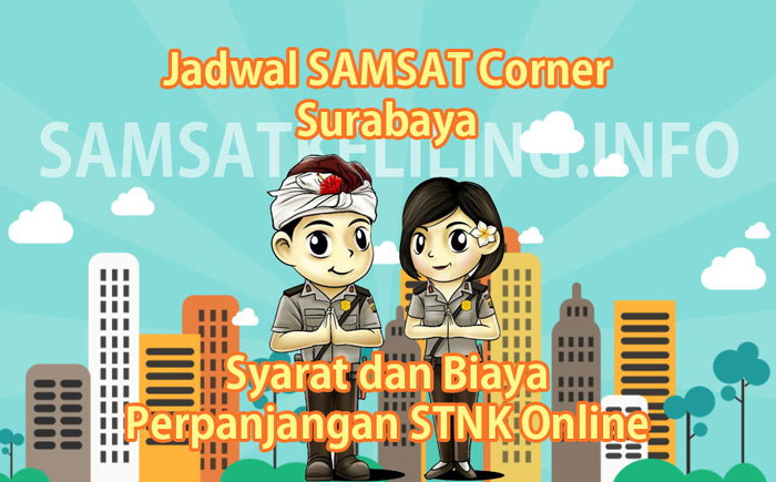 Jadwal SAMSAT Corner Surabaya Hari Ini