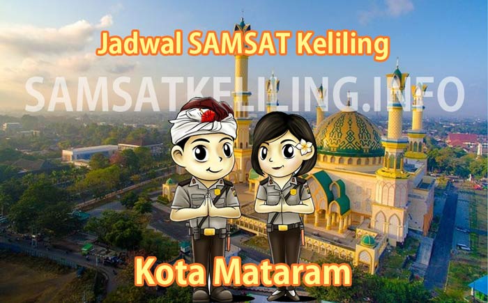 Jadwal SAMSAT Keliling Mataram 2023