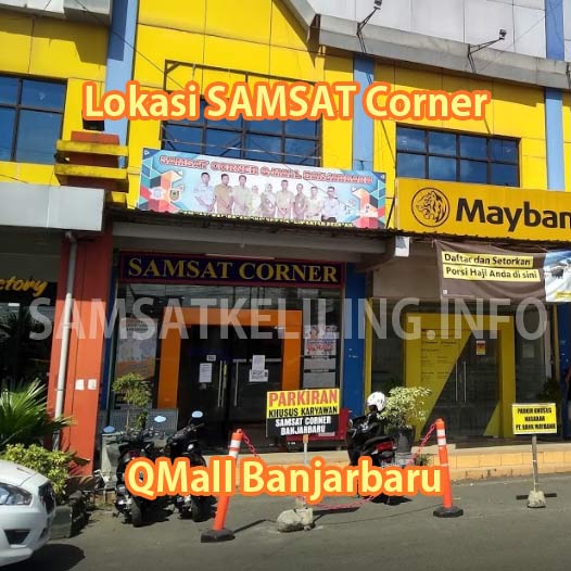 Lokasi SAMSAT COrner QMall Banjarbaru