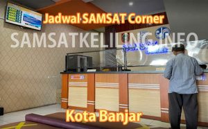 jadwal dan lokasi samsat corner banjar