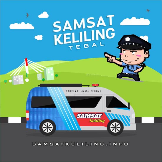 Jadwal SAMSAT Keliling Tegal Hari Ini