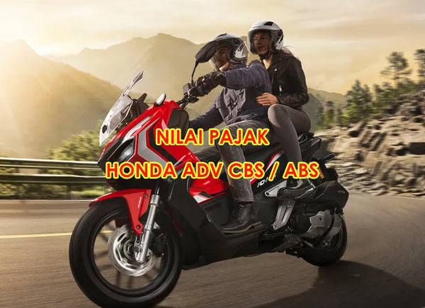 Nilai Pajak Honda ADV Terbaru