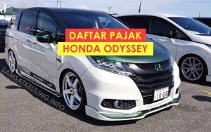 Nilai Pajak Honda Odyssey Terbaru
