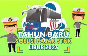 Solusi Perpanjangan STNK Libur Pada Libur Tahun Baru 2025