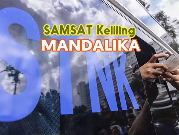 Jadwal dan Lokasi Layanan SAMSAT Keliling Mandalika Terbaru